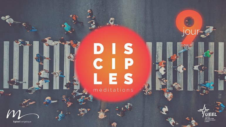 Disciples Jour 9 - Modeler un caractère exemplaire - Jérémie Chamard - Galates 5.22-26 - Église M