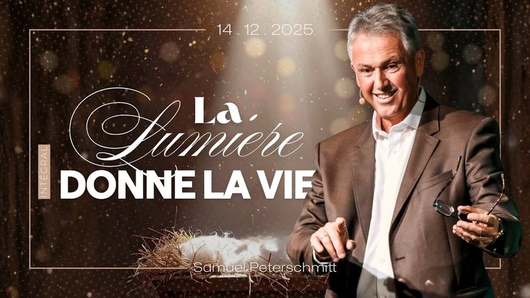 La lumière donne la vie - Samuel Peterschmitt [14/12/2025]