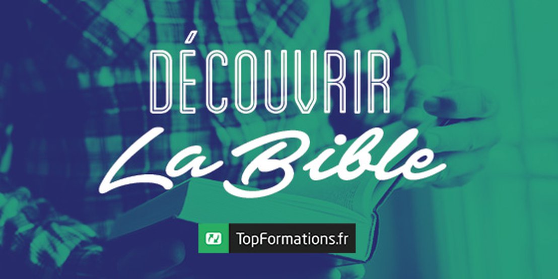 Découvrir la Bible
