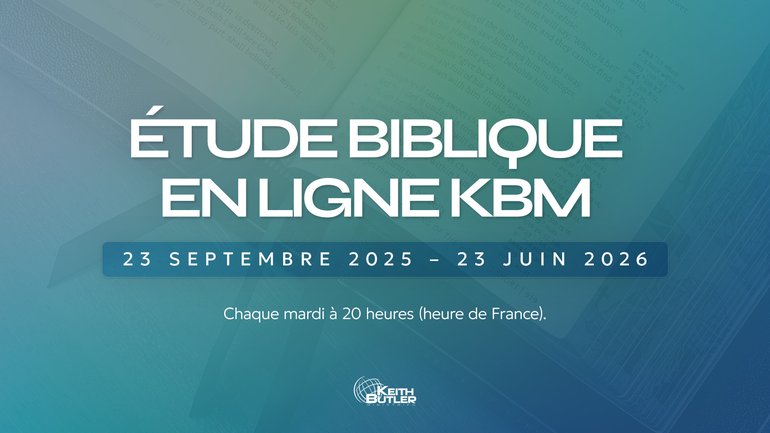 Rejoignez les études bibliques en ligne avec notre partenaire Keith Butler Ministries !