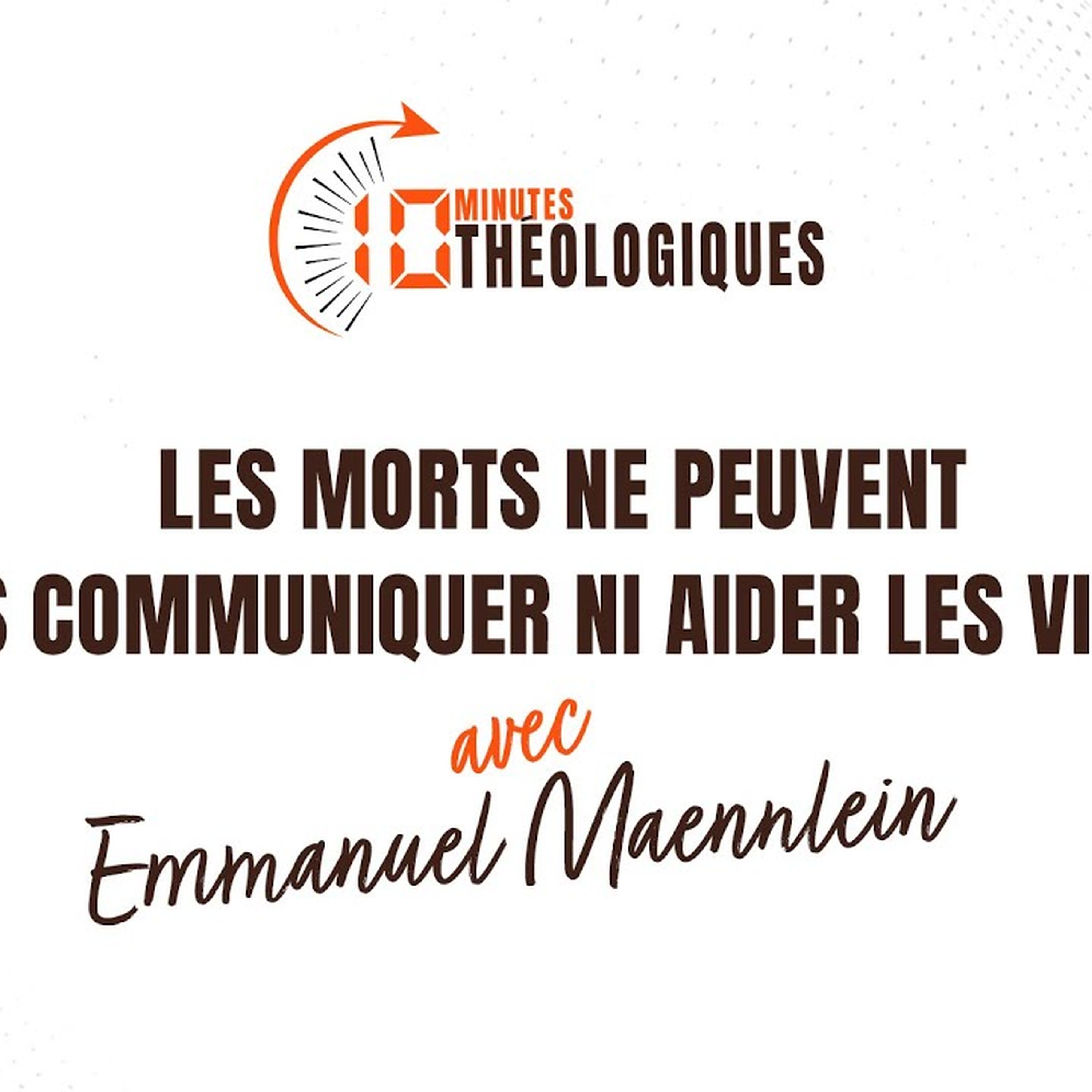 10 Minutes Théologiques