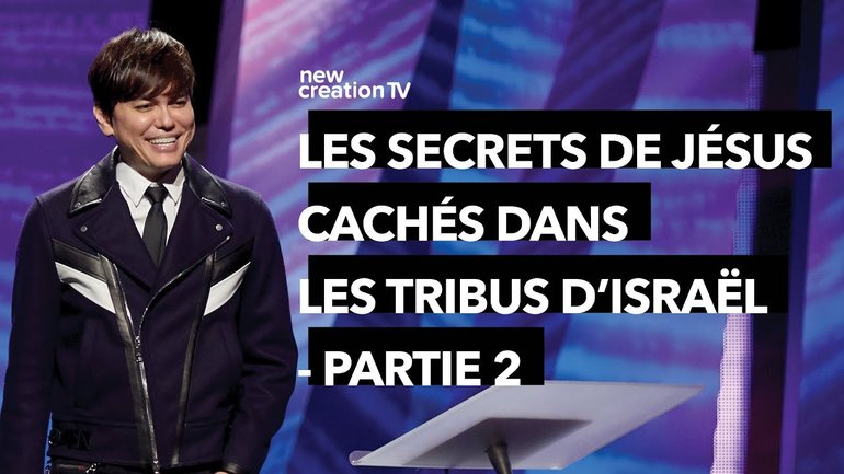 Jésus, votre Hessed et votre Sagesse - Partie 2 | Joseph Prince | New Creation TV Français