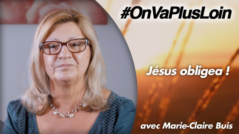  Marie-Claire Buis // Jésus Obligea