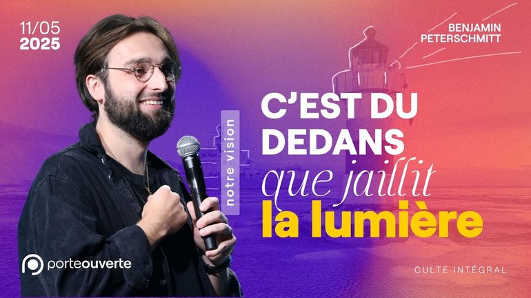 C’est du dedans que jaillit la lumière - Benjamin Peterschmitt [11/05/2025]