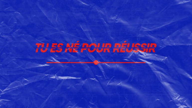 Tu es né pour réussir