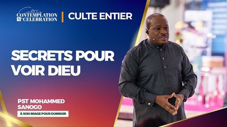 SECRETS POUR VOIR DIEU | 03/11/2024 | PST Mohammed SANOGO