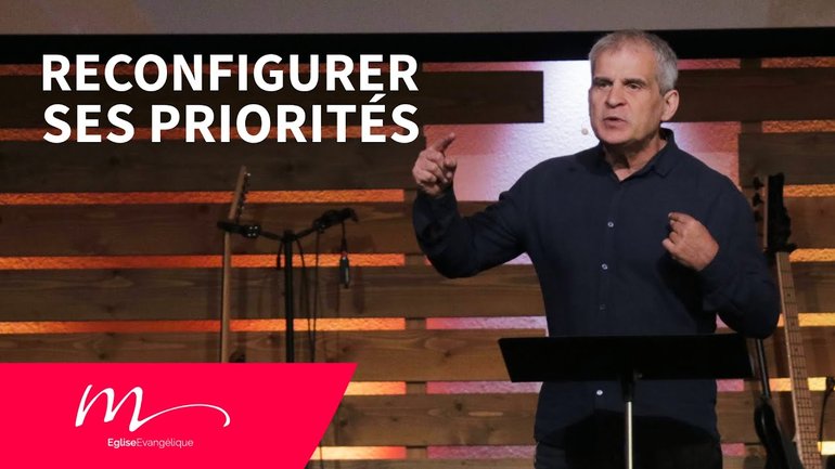 Reconfigurer ses priorités - Jean-Pierre Civelli