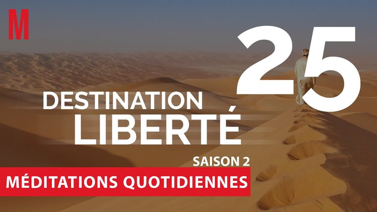 Destination Liberté (S2) Méditation 25 - Exode 35.30 & Proverbes 23.26 - Jérémie Chamard -Église M