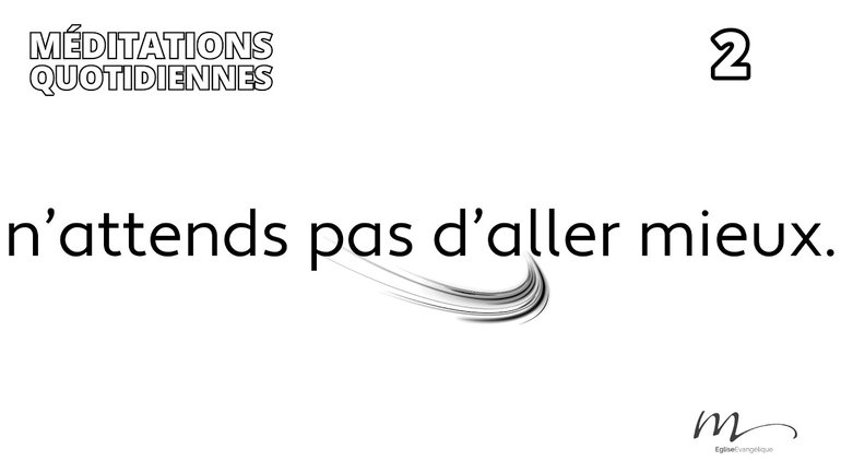 N'attends pas d'aller mieux - Inspirer la Paix Méditation 2 - Jérémie Chamard