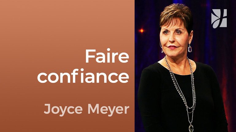 2mn avec Joyce Meyer - Faites confiance à Dieu - 730