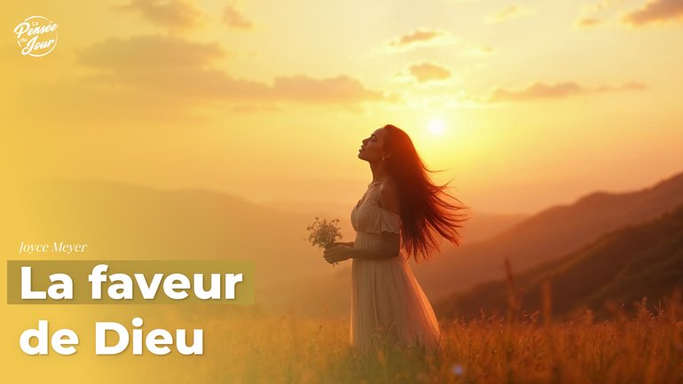 La faveur de Dieu