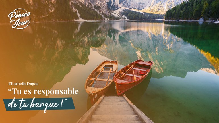 Tu es responsable de ta barque !