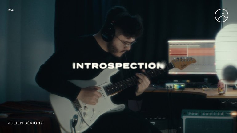 Introspection #4 | Session avec Julien Sévigny - 30 minutes de musique instrumentale