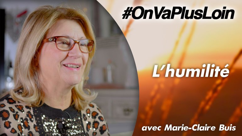  Marie-Claire Buis // l'humilité