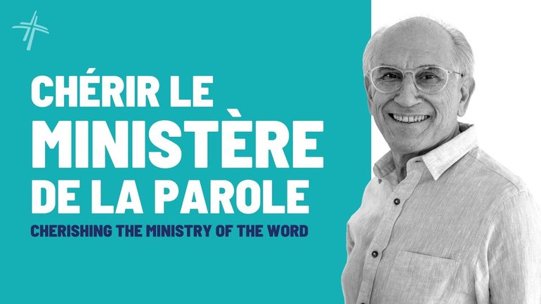 CHÉRIR LE MINISTÈRE DE LA PAROLE | ROLAND LA HAUSSE | 21/07/2024