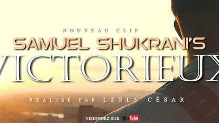 Samuel Shukrani's - Victorieux (CLIP OFFICIEL)