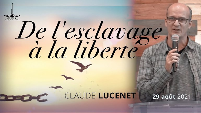 De l'esclavage à la liberté par Claude LUCENET
