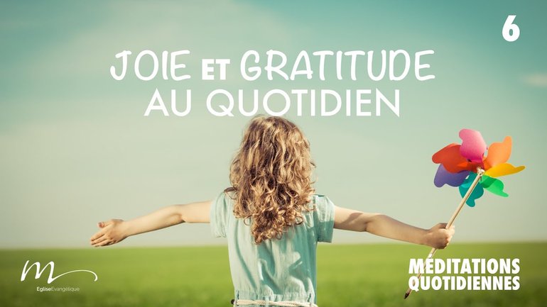 Joie et Gratitude au Quotidien - Comment Prions-nous pour nos Enfants ? Méditation 6 - Jérémie
