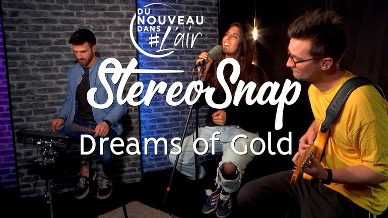 Dreams of Gold - StereoSnap