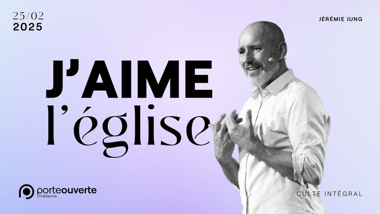 J'aime l'église - Jérémie Jung [25/02/2025]