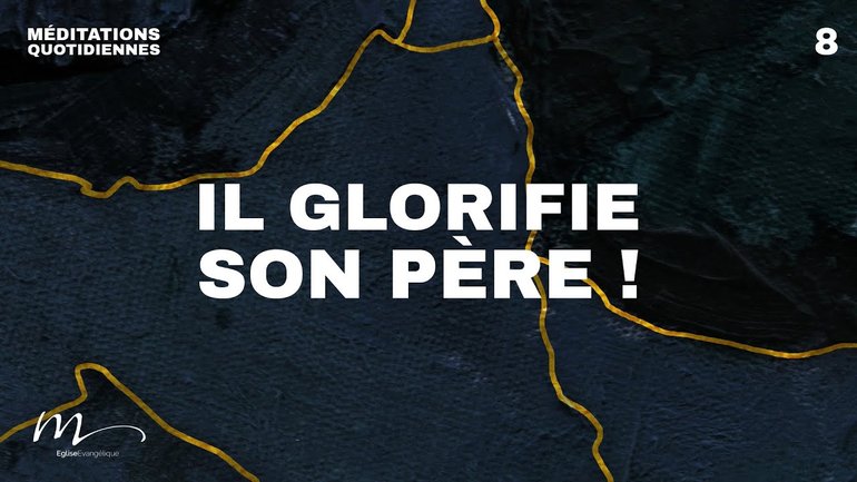 Il glorifie son Père ! - Brisés Méditation 8 - Jean 12.27-33 - Jéma Taboyan
