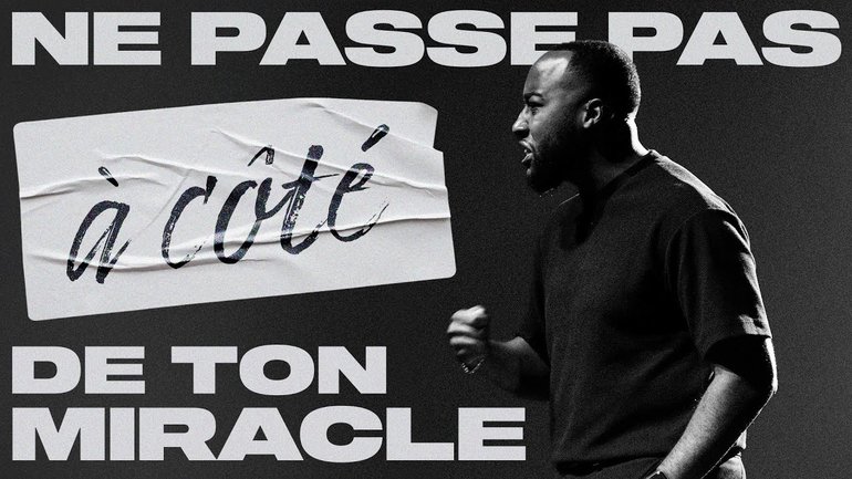 Ne passe pas à côté de ton miracle ! - Stéphane Oyono
