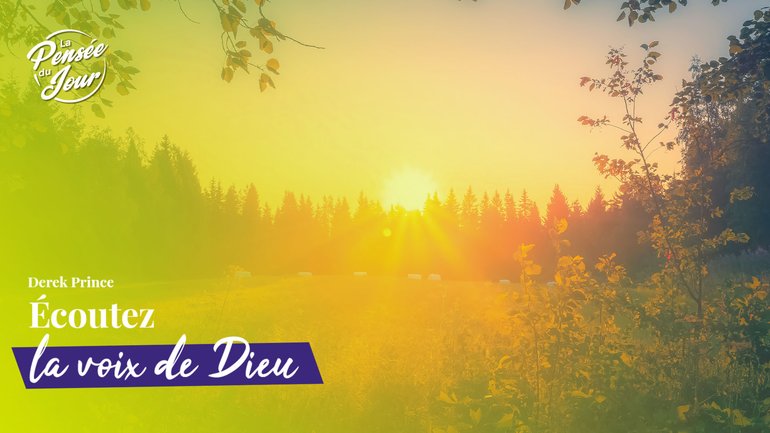 Écoutez la voix de Dieu