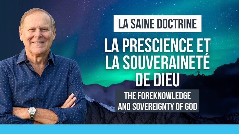 LA SAINE DOCTRINE : LA PRESCIENCE ET LA SOUVERAINTÉ DE DIEU | MIKI HARDY | 18/05/2025