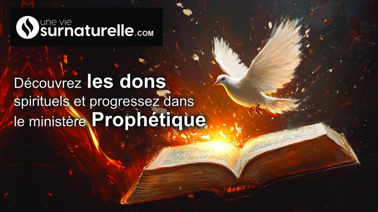 🎉 Découvrez les dons spirituels et progressez dans le ministère prophétique !  🕊️