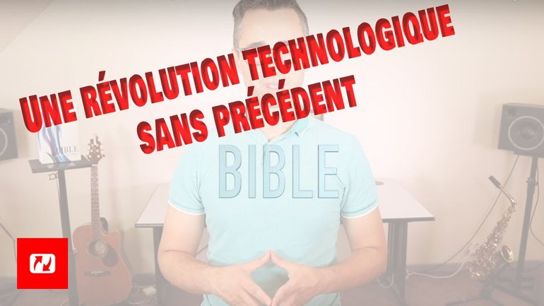 Bible - la révolution technologique