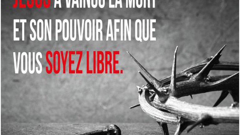 Mon ami(e), Jésus a remporté la victoire pour vous