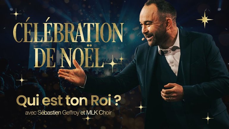 Célébration de Noël avec Sébastien Geffroy et MLK Choir