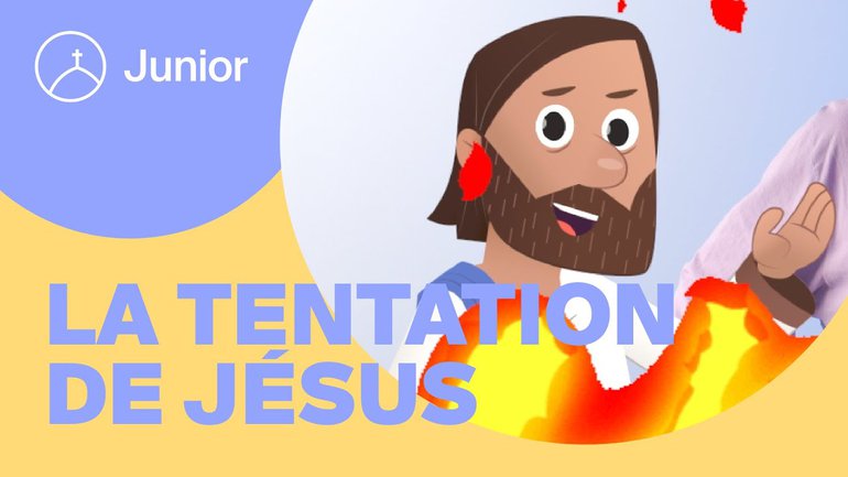 La tentation de Jésus | la Chapelle Junior