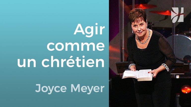 Comment combattre comme un chrétien ? - Joyce Meyer - Grandir avec Dieu