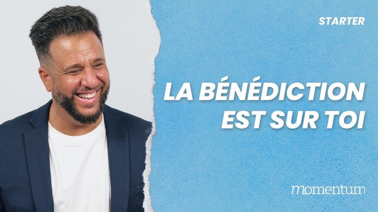 La bénédiction est sur toi