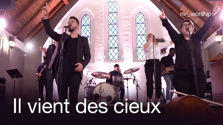 Il vient des cieux (Here comes heaven) _NV Worship