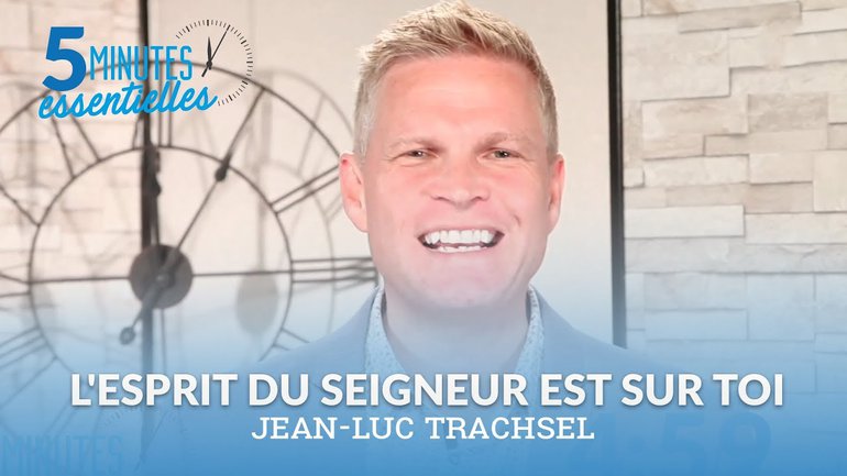 L'Esprit du Seigneur est sur toi