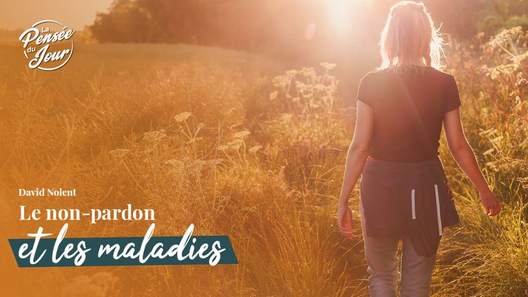 Le non-pardon et les maladies