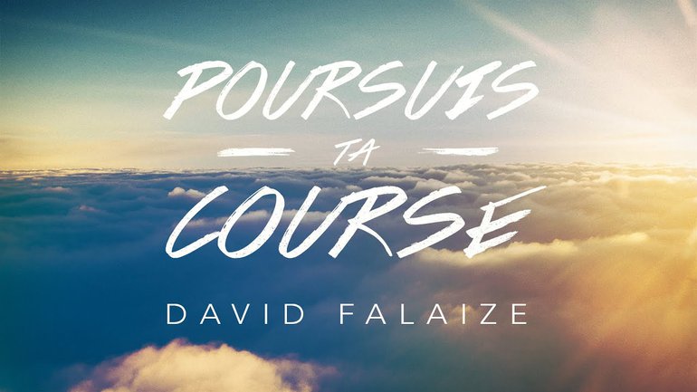 Poursuis ta course | David Falaize
