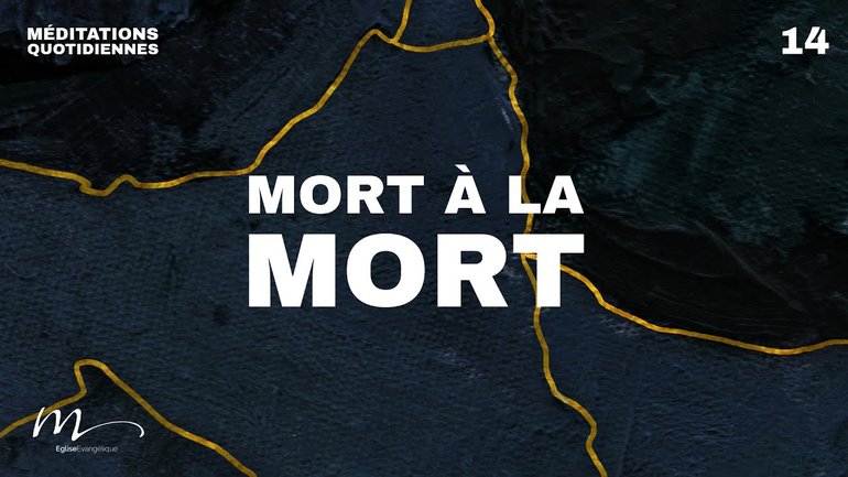 Mort à la mort - Brisés Méditation 14 - Romains 6.6-7 -  Jérémie Chamard