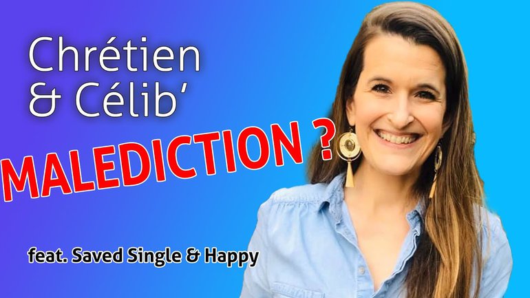 CHRETIEN ET CELIBATAIRE - Suis-je maudit ? Feat Saved, Single & Happy - FlechMe