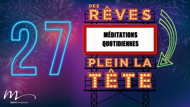 Des Rêves Méditation 27 - Jean 15.13-14 - Jérémie Chamard 