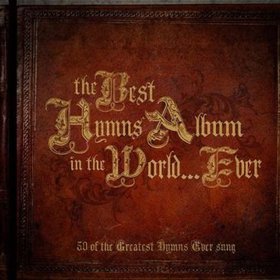 Best hymns in the world ever