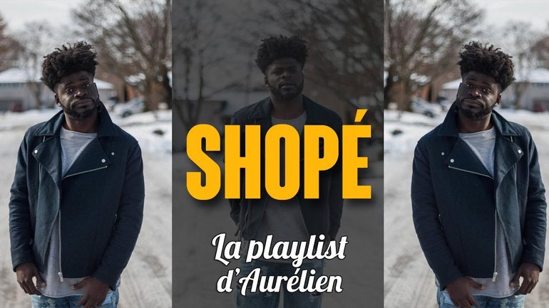 SHOPÉ - (La Playlist d'Aurélien)