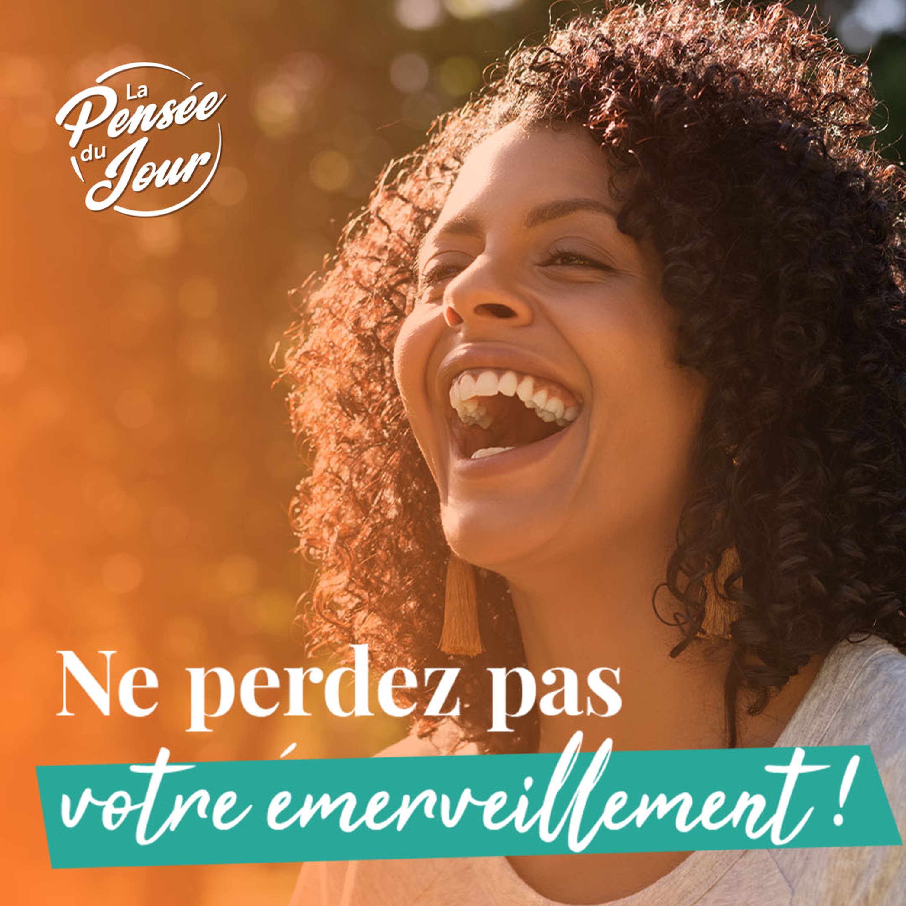 Ne perdez pas votre émerveillement !