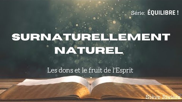 EQUILIBRE ! Surnaturellement naturel !  | Stéve Rivière