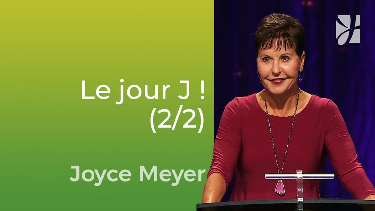 Le jour de paie arrive (2/2) - Joyce Meyer - Vivre au quotidien