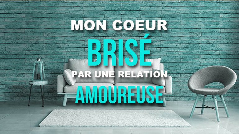 Mon Coeur Brisé Par Une Relation Amoureuse Témoignage De Youshine Vidéo Émissions 0322