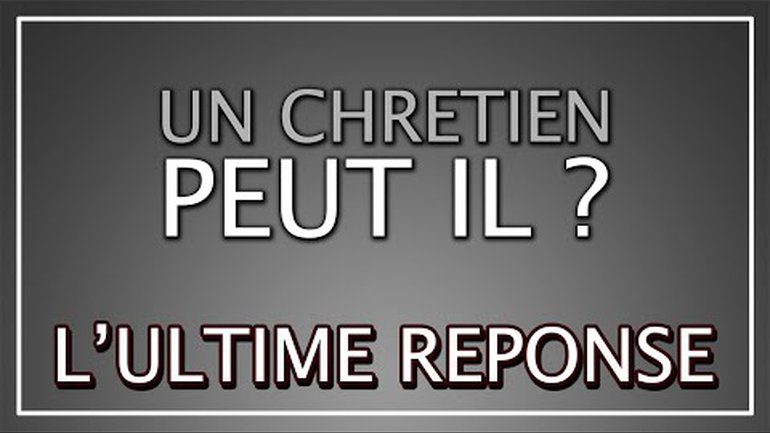 UN CHRETIEN PEUT-IL ? Réponse Ultime ! FlechMe #jesuslifestyle #chretienlifestyle
