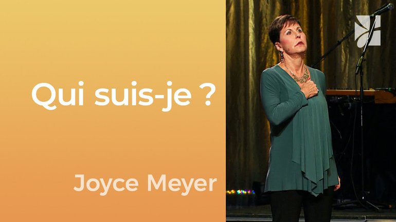 2mn avec Joyce Meyer - Qui suis-je ? - 723
